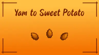 Yam to Sweet Potato