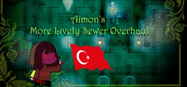 More Lively Sewer Overhaul_TR