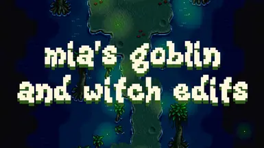 mia's vanilla-friendly goblin and witch edits