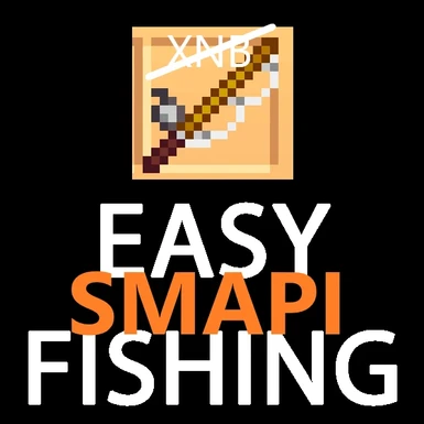 Easy Fishing (ported to SMAPI)