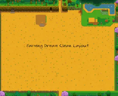 Farming Dream Clean Layout Optional