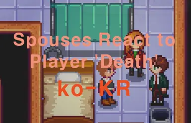 Spouses React to Player 'Death' PT BR at Stardew Valley Nexus - Mods and  community