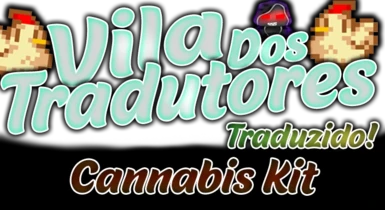 PPJA - Cannabis Kit - Traduzido para Portugues v3.0.0 BETA2 at Stardew  Valley Nexus - Mods and community