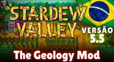 The Geology Mod - Traduzido para Portugues v0.5.5 at Stardew Valley Nexus -  Mods and community
