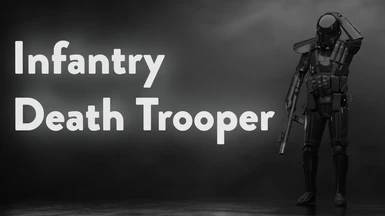 Infantry Death Trooper