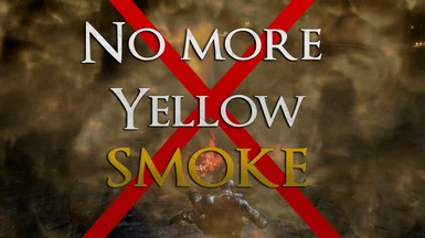No More Yellow Smoke