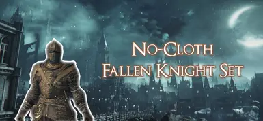 Fallen Knight Set without Cloth