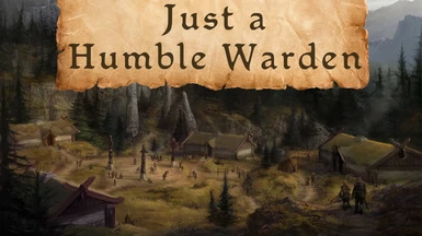 Just a Humble Warden - Wabbajack modlist