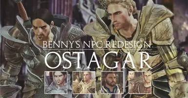Benny's NPC Redesign - Ostagar