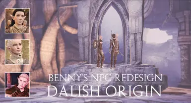 Benny's NPC Redesign - Dalish Origin