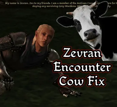 Zevran Encounter Cow Fix