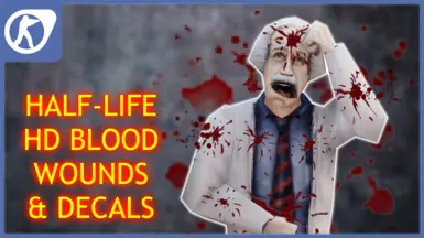 Half-Life HD Blood and Wound Decals (css port)