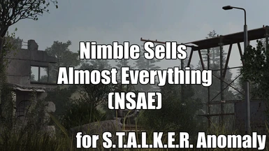 Nimble Sells Almost Everything for S.T.A.L.K.E.R. Anomaly