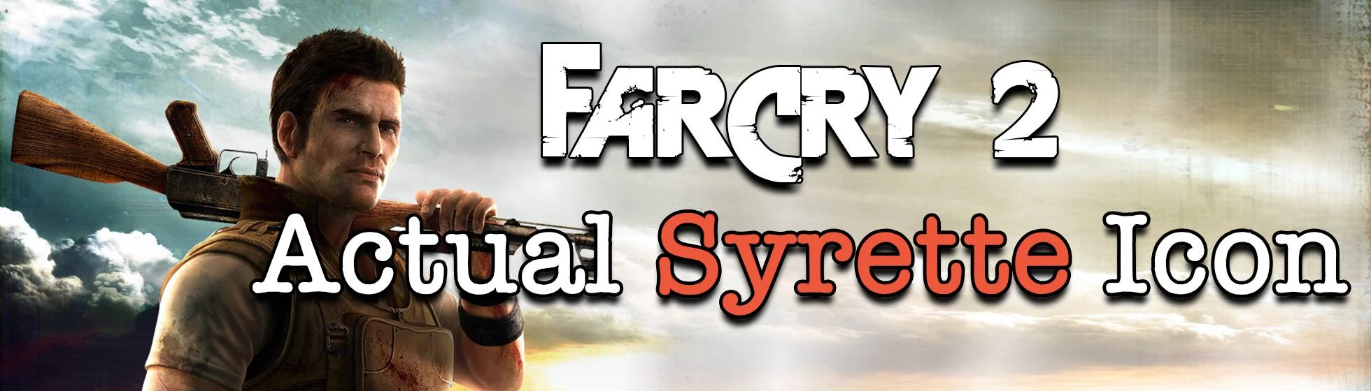 This is the MOD that starts it all. at Far Cry 2 Nexus - Mods and