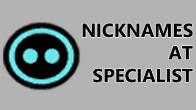 Nicknames At Specialist