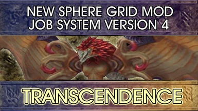 NEW SPHERE GRID MOD JOB SYSTEM VERSION 4 Transcendence