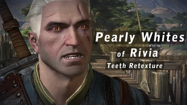 Pearly Whites of Rivia - Teeth Re-texture