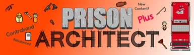 Prison Architect Plus