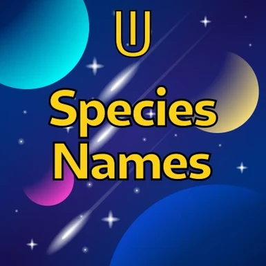 Universum Infinitum - Species Names