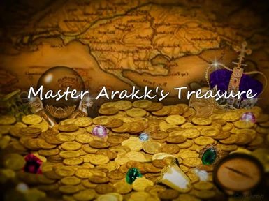 Master Arakks Treasure