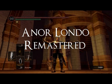 Anor Londo Remastered