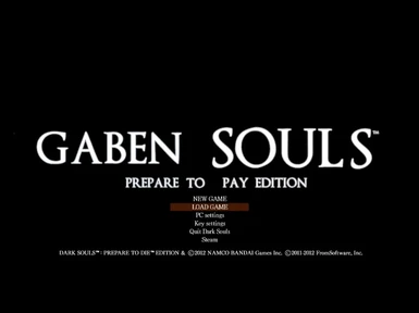 Gaben Souls Prepare to Pay Edition