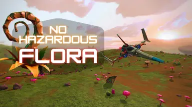 No Hazardous Flora