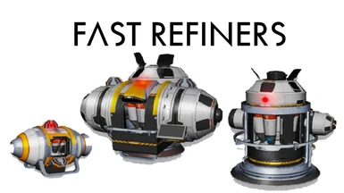 Fast Refiners