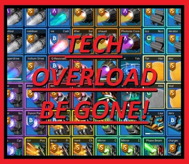Remove Technology Overload - Updated for 4.08 Waypoint