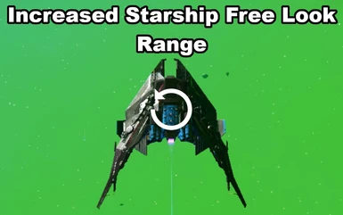Increased Starship Free Look Range