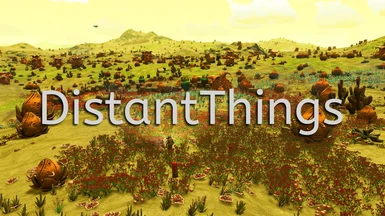 DistantThings - Increased Prop LOD and Draw Distance