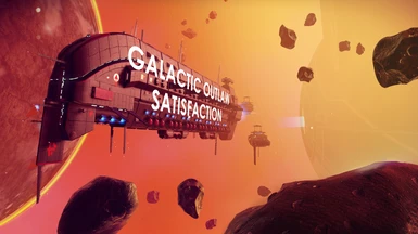 Galactic Outlaw Satisfaction