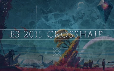 E3 2015 Crosshair