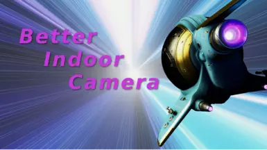 Better Indoor Camera