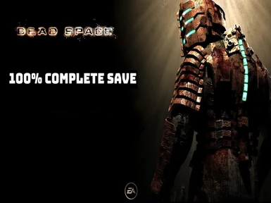 Dead Space 100 Complete Save