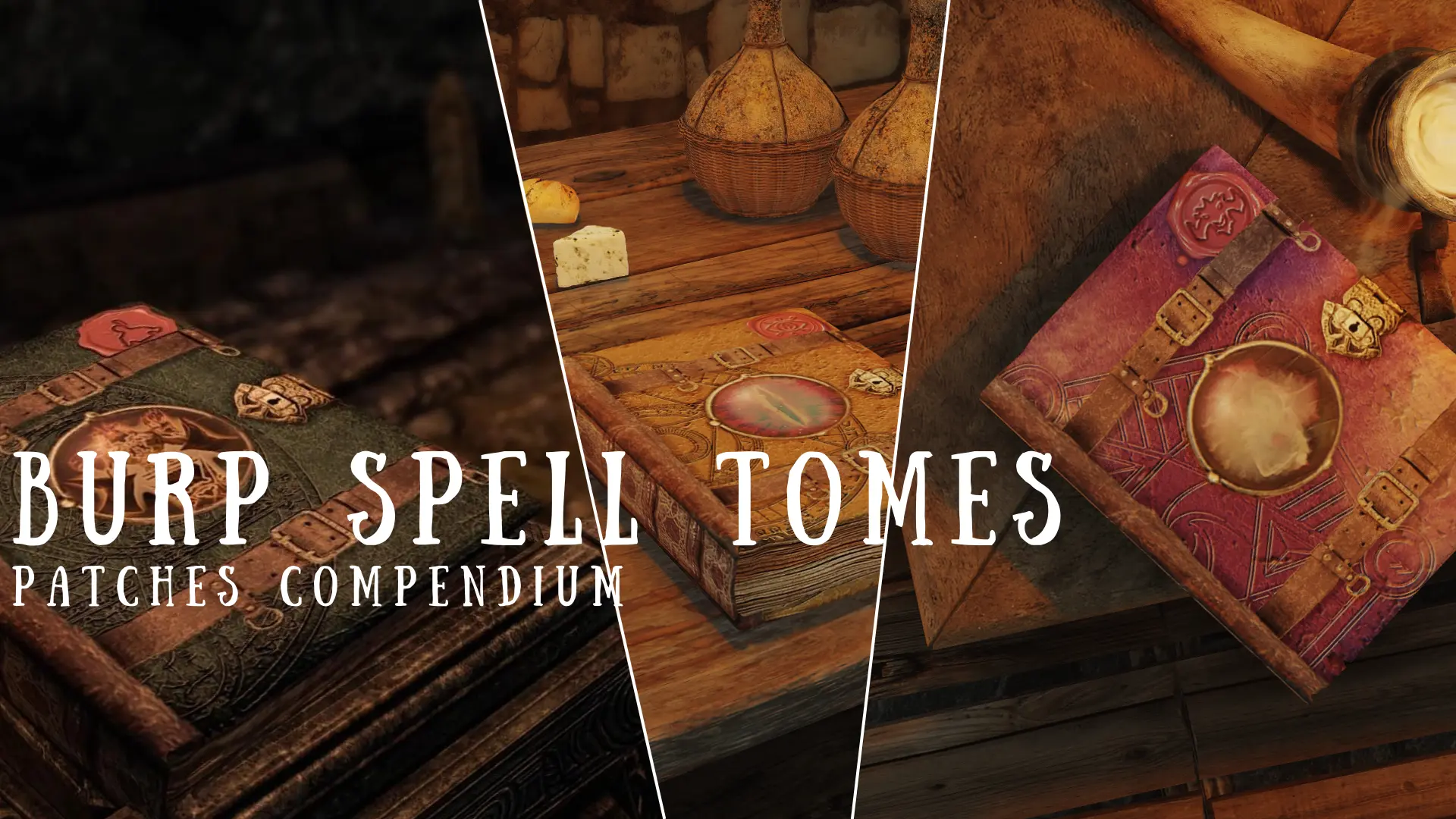 BURP Spell Tomes - Patches Compendium at Skyrim Special Edition Nexus ...