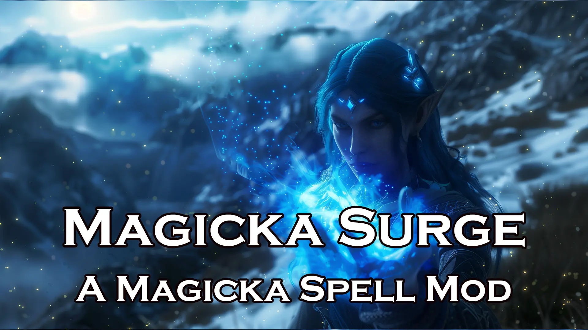 Magicka Surge - A Magicka Spell Mod at Skyrim Special Edition Nexus ...