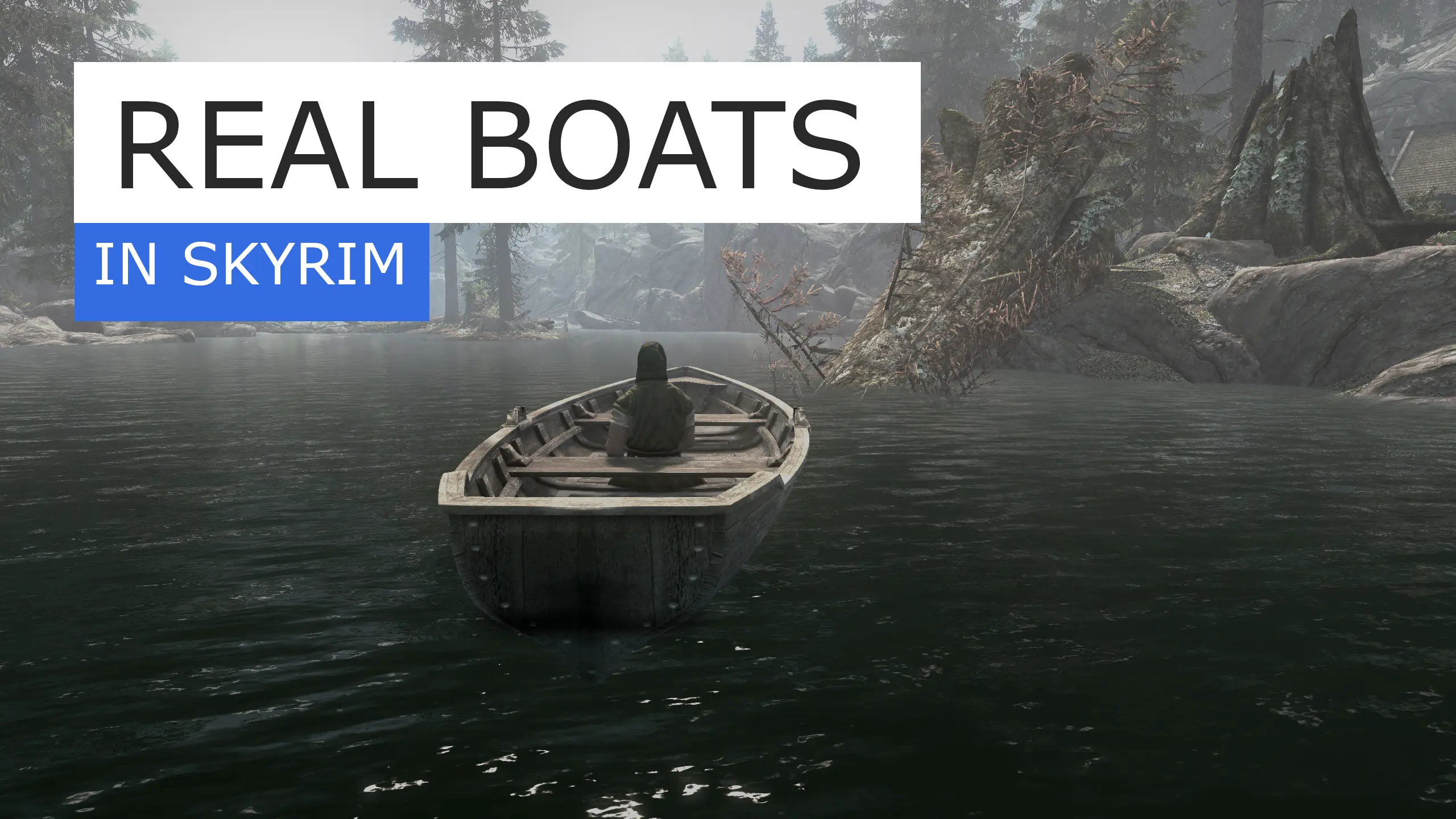 Real Boats In Skyrim at Skyrim Special Edition Nexus - Mods and Community