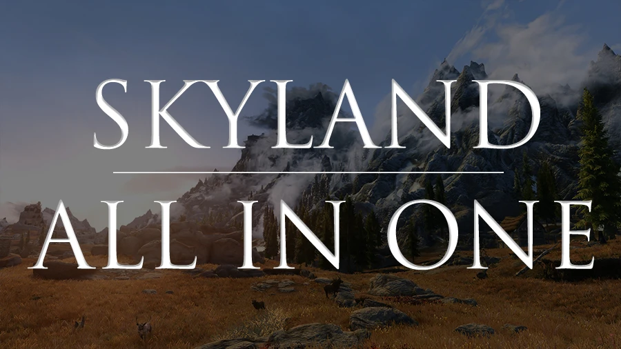 Skyland Aio At Skyrim Special Edition Nexus Mods And Community