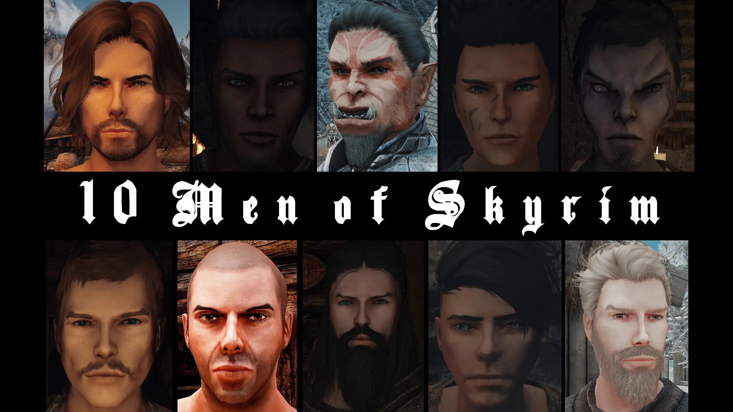 10 Men of Skyrim at Skyrim Special Edition Nexus - Mods and Community