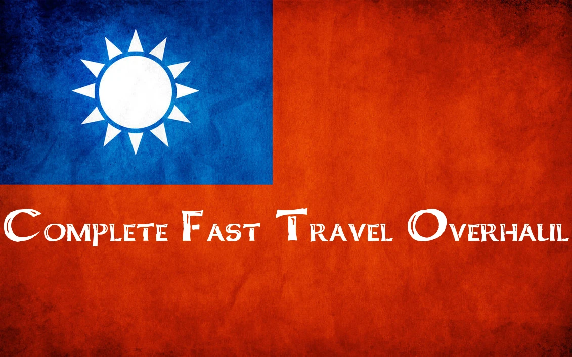 Complete Fast Travel Overhaul - Traditional Chinese Translation At ...