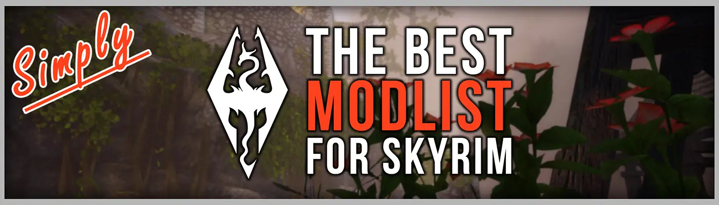 The Best Modlist For Skyrim - Patches Configs Presets And Generated ...