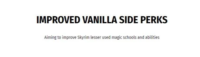 IVSP - Improved Vanilla Side Perks at Skyrim Special Edition Nexus ...