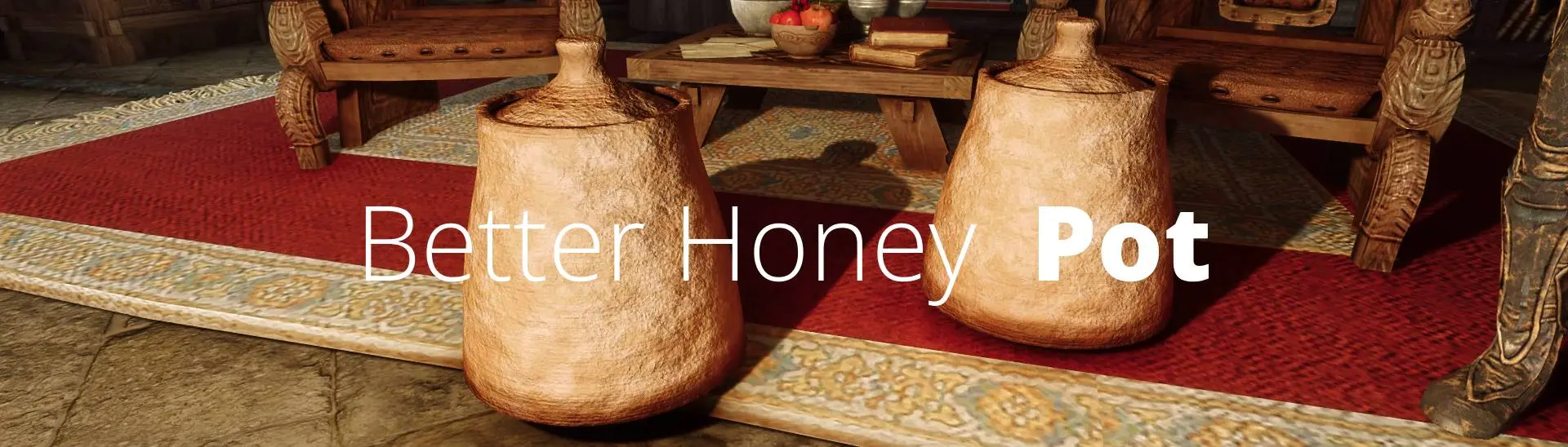 Better Honey Pot at Skyrim Special Edition Nexus - Mods and Community