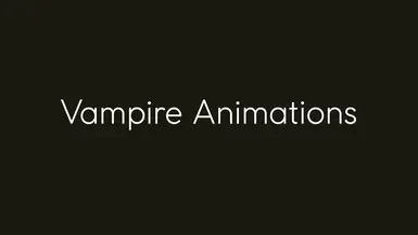 Vampire Animations