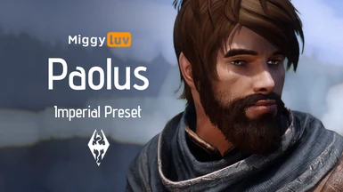 Miggyluv's Presets - Paolus (Imperial)