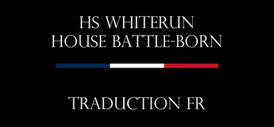 HS Whiterun - House Battle-Born - FR