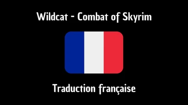 (FR) Wildcat - Combat of Skyrim