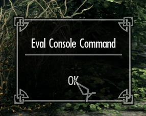 Eval Console Command for SkyrimSE