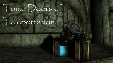 Edmond's Tonal Doors of Teleportation - A Portal Spell Player Home and Quest Mod